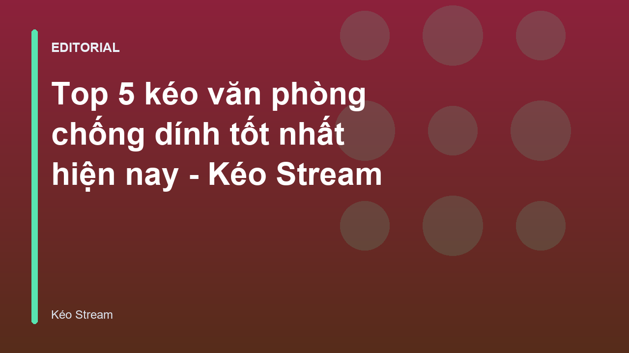 Kéo văn phòng chống dính chất lượng cao